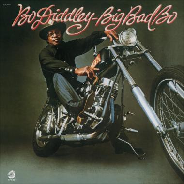 Bo Diddley -  Big Bad Bo